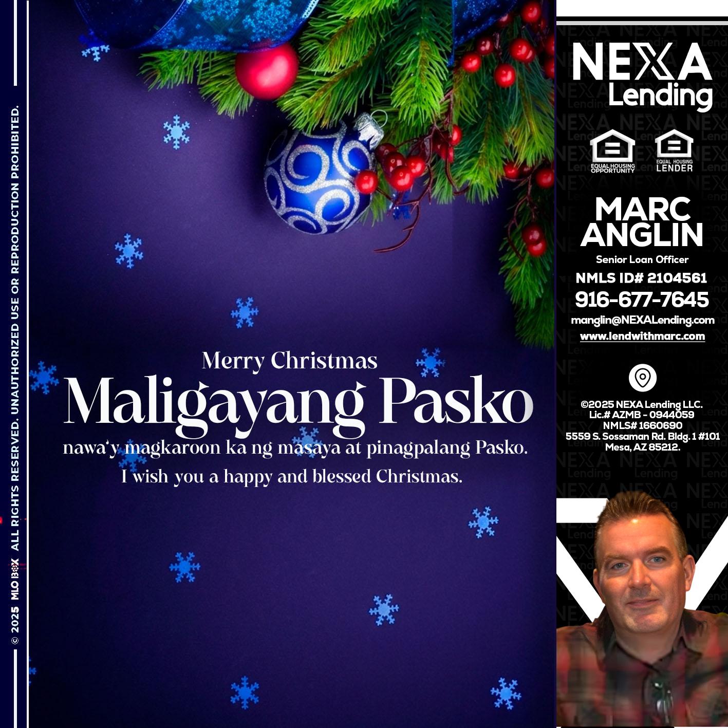 Maligayang Pasko - Marc Anglin -Senior Loan Officer
