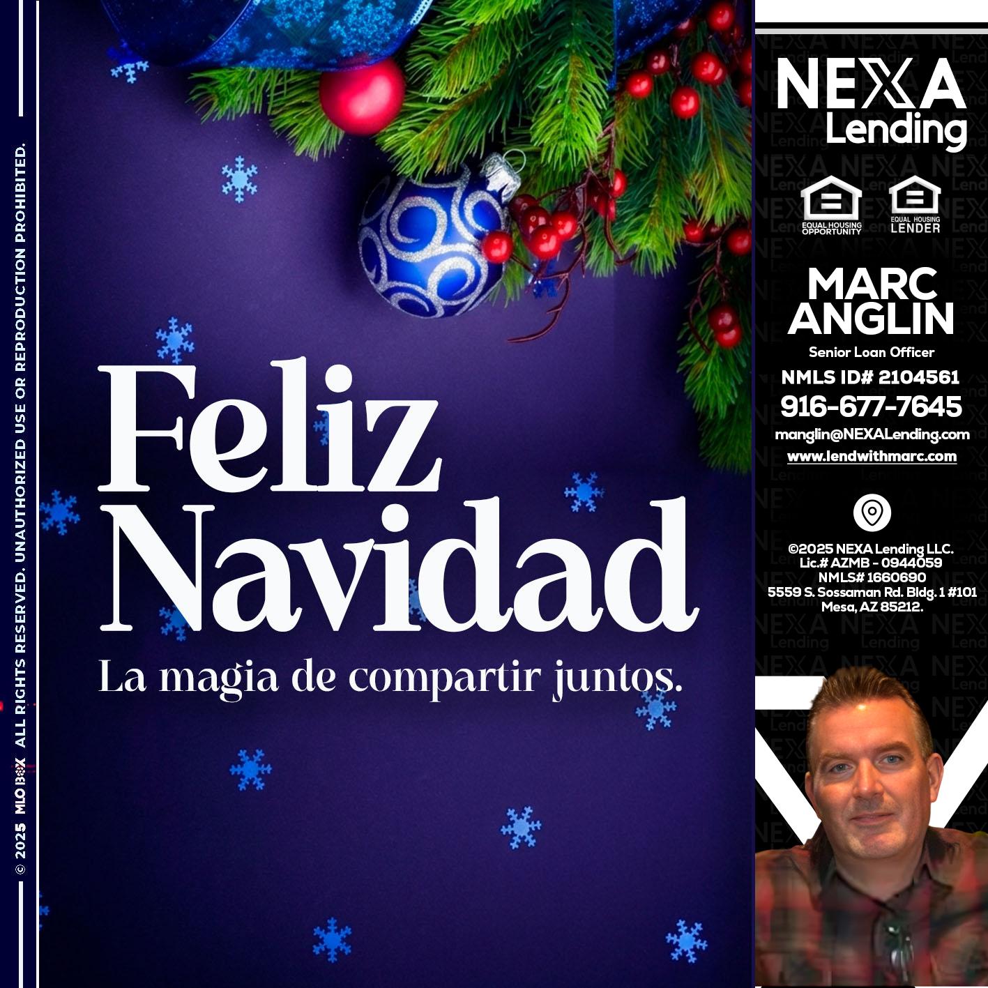 FELIZ NAVIDAD - Marc Anglin -Senior Loan Officer