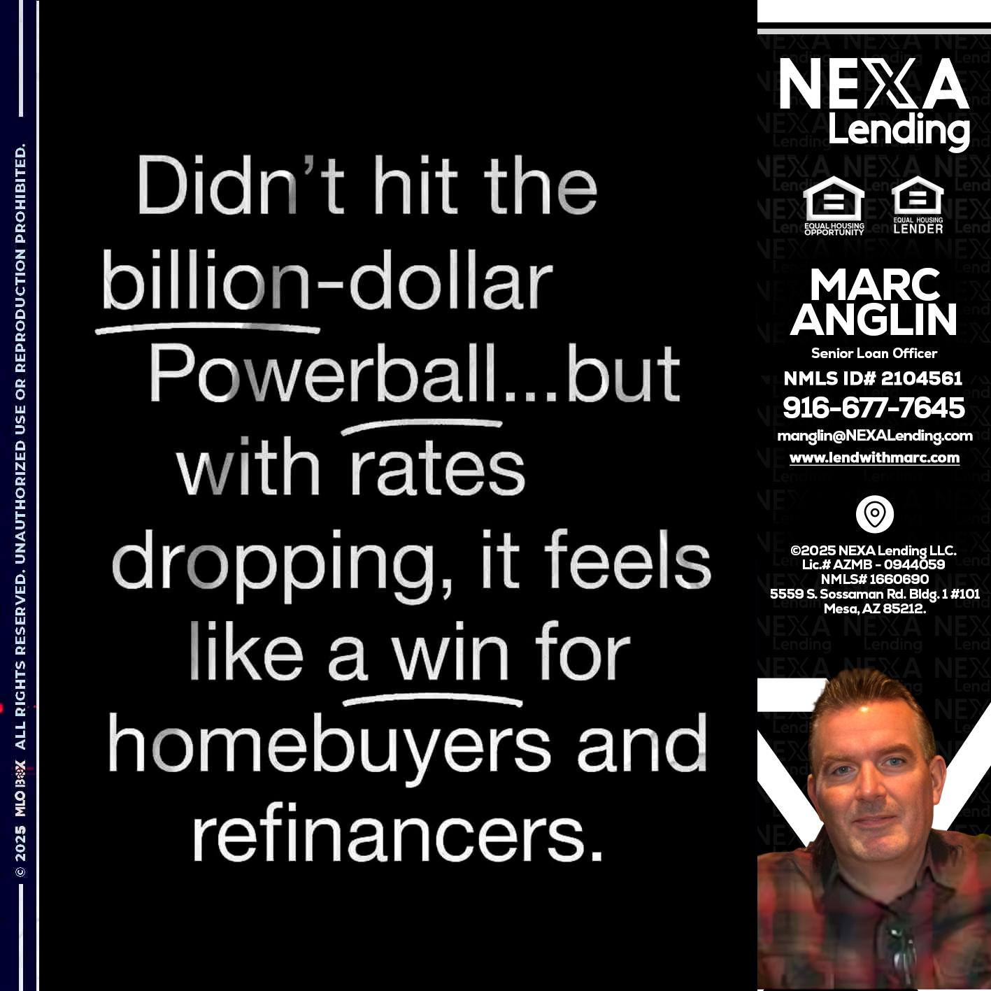DIDNT HIT - Marc Anglin -Senior Loan Officer