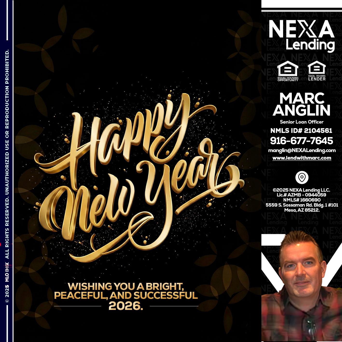 HAPPY NEW YEAR - Marc Anglin -Senior Loan Officer