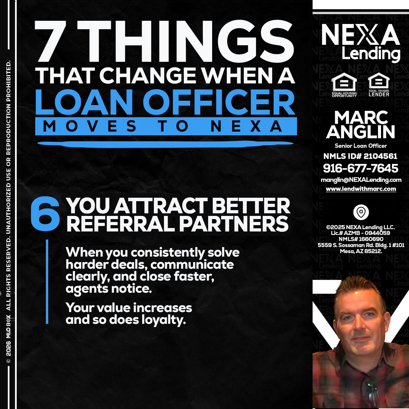 7 THINGS (6) - Marc Anglin -Senior Loan Officer