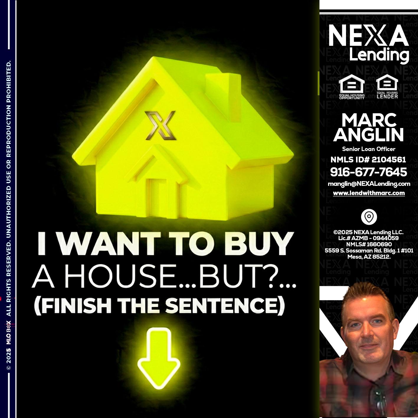 i want to buy - Marc Anglin -Senior Loan Officer