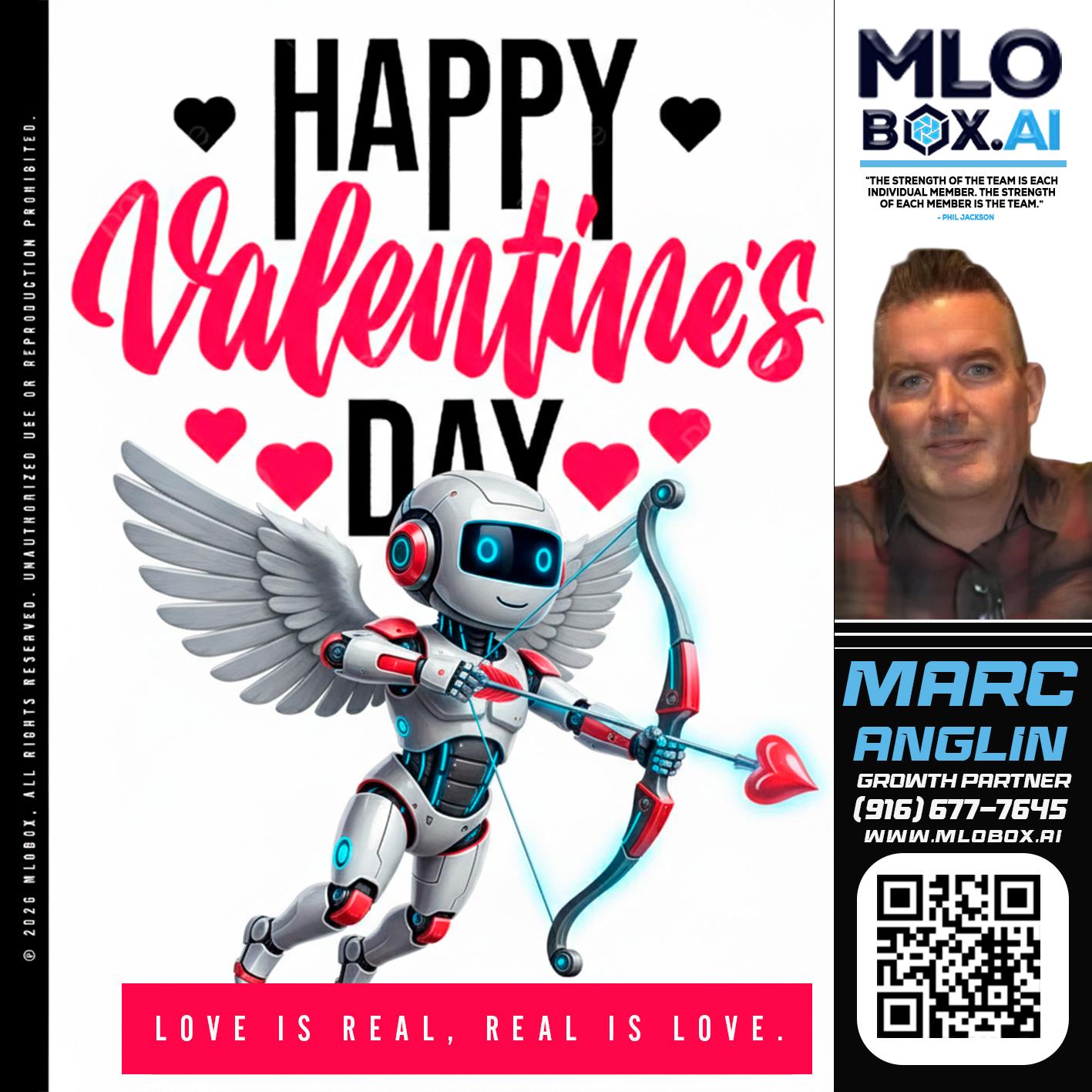 HAPPY VALENTINES DAY - Marc Anglin -Senior Loan Officer